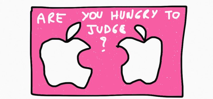 Are you hungry to judge?